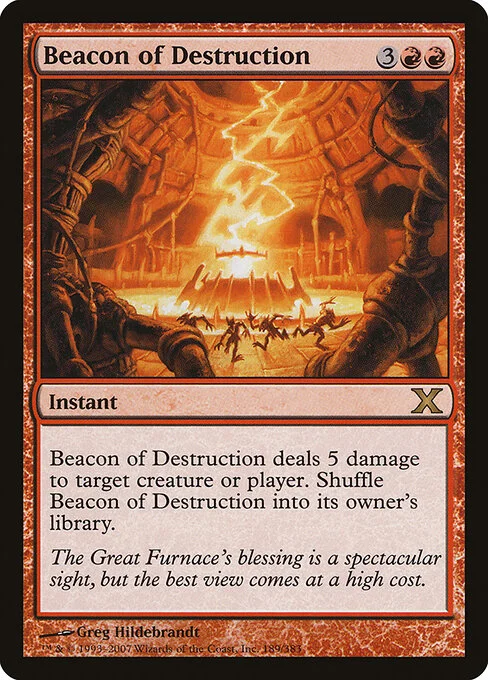 Beacon of Destruction, carta Magic di tipo Instant illustrata da Greg Hildebrandt