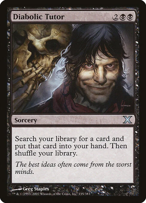 Diabolic Tutor, carta Magic di tipo Sorcery illustrata da Greg Staples