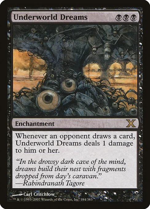 Underworld Dreams, carta Magic di tipo Enchantment illustrata da Carl Critchlow
