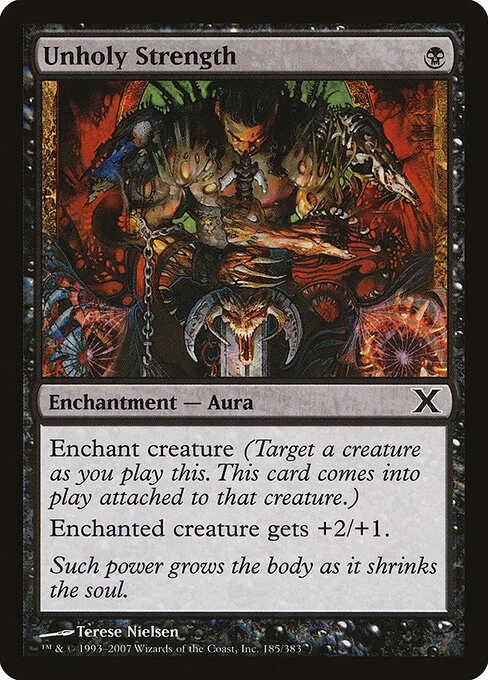 Unholy Strength, carta Magic di tipo Enchantment — Aura illustrata da Terese Nielsen