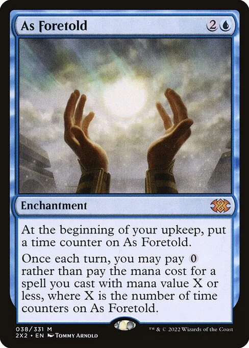 As Foretold, carta Magic di tipo Enchantment illustrata da Tommy Arnold