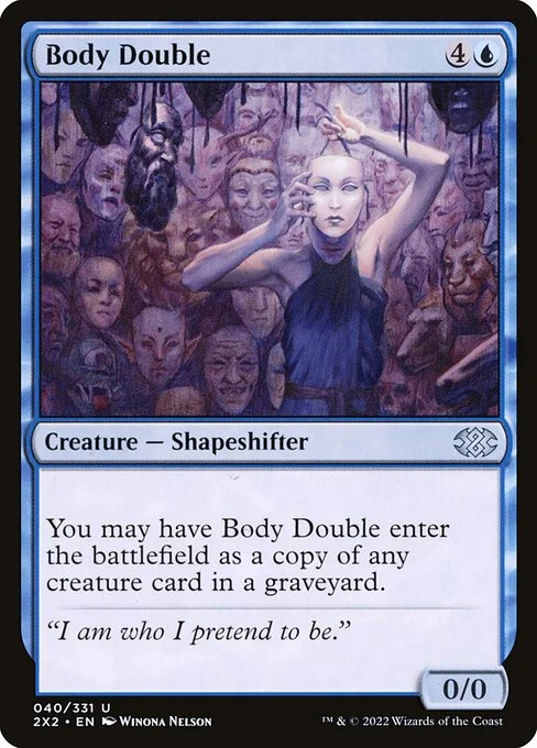 Body Double, carta Magic di tipo Creature — Shapeshifter illustrata da Winona Nelson