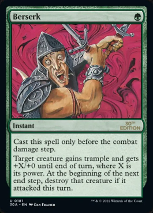 Berserk, carta Magic di tipo Instant illustrata da Dan Frazier