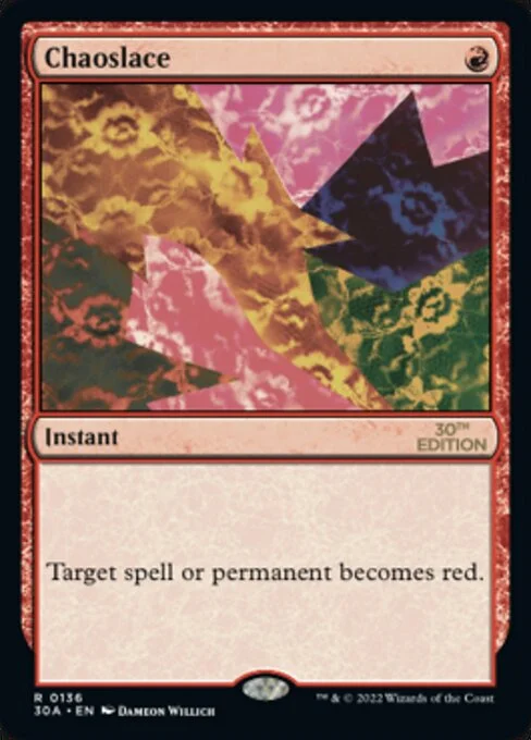 Chaoslace, carta Magic di tipo Instant illustrata da Dameon Willich