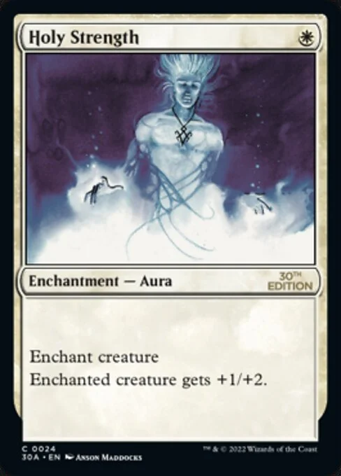 Holy Strength, carta Magic di tipo Enchantment — Aura illustrata da Anson Maddocks