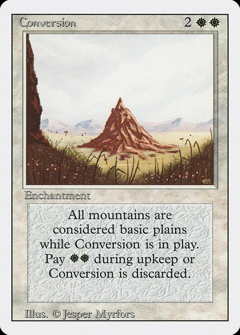 Conversion, carta Magic di tipo Enchantment illustrata da Jesper Myrfors