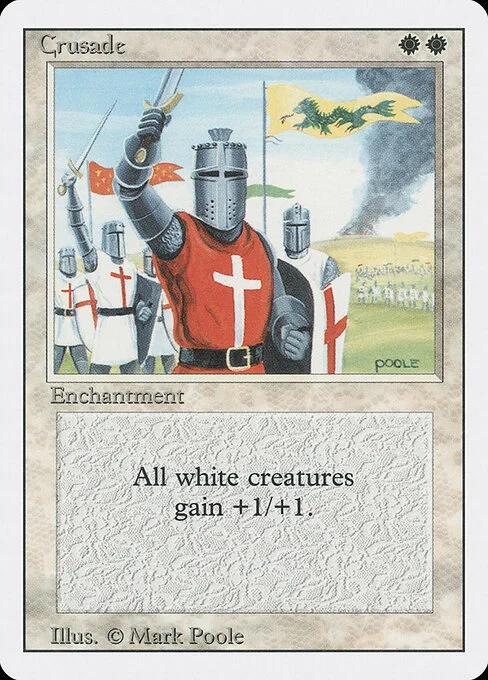Crusade, carta Magic di tipo Enchantment illustrata da Mark Poole