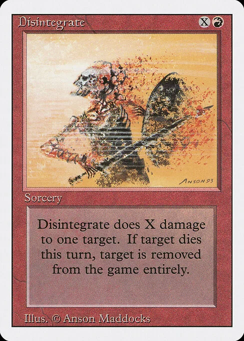 Disintegrate, carta Magic di tipo Sorcery illustrata da Anson Maddocks
