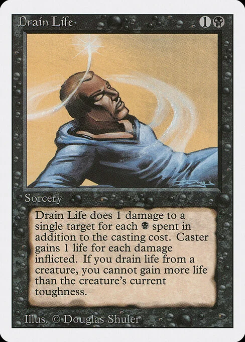 Drain Life, carta Magic di tipo Sorcery illustrata da Douglas Shuler