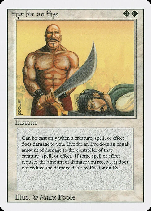 Eye for an Eye, carta Magic di tipo Instant illustrata da Mark Poole