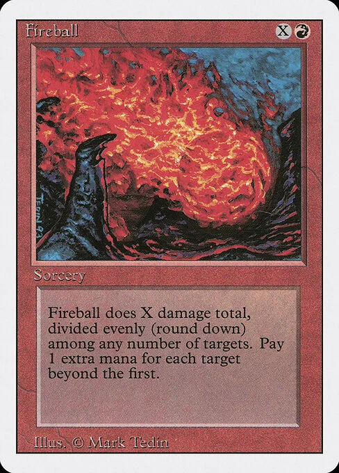 Fireball, carta Magic di tipo Sorcery illustrata da Mark Tedin