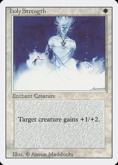Holy Strength, carta Magic di tipo Enchantment — Aura illustrata da Anson Maddocks