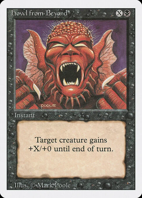 Howl from Beyond, carta Magic di tipo Instant illustrata da Mark Poole