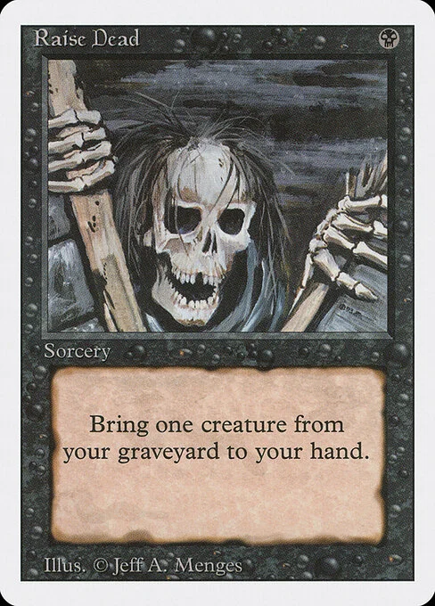 Raise Dead, carta Magic di tipo Sorcery illustrata da Jeff A. Menges