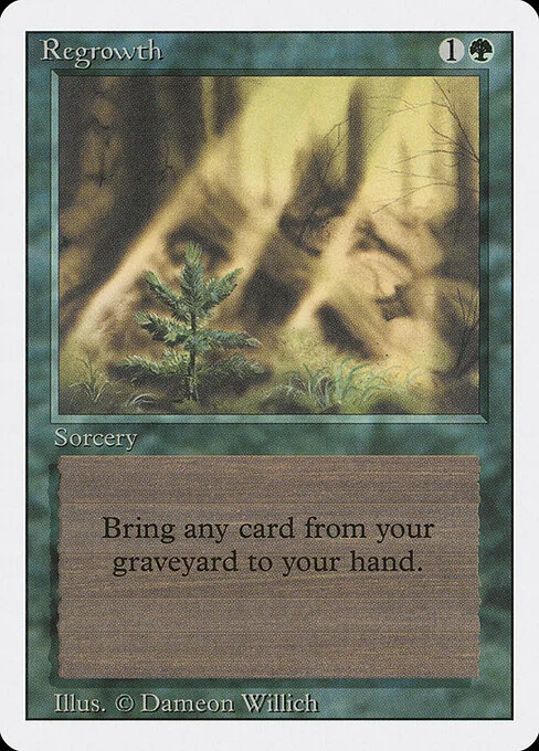 Regrowth, carta Magic di tipo Sorcery illustrata da Dameon Willich