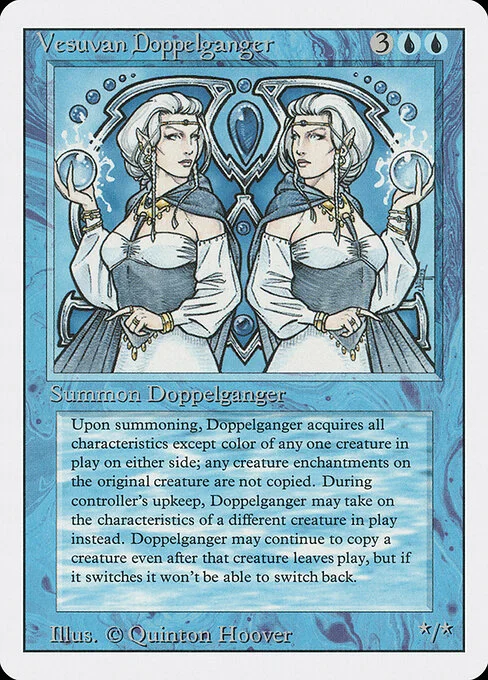 Vesuvan Doppelganger, carta Magic di tipo Creature — Shapeshifter illustrata da Quinton Hoover
