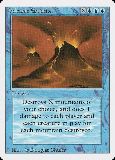 Volcanic Eruption, carta Magic di tipo Sorcery illustrata da Douglas Shuler