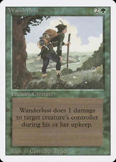 Wanderlust, carta Magic di tipo Enchantment — Aura illustrata da Cornelius Brudi