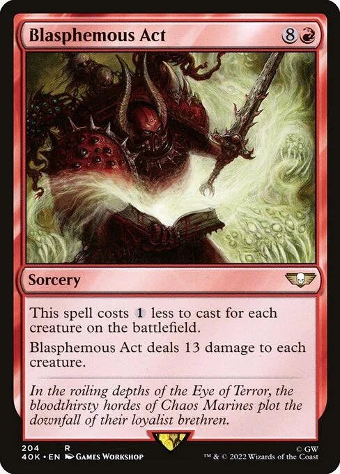 Blasphemous Act, carta Magic di tipo Sorcery illustrata da Games Workshop