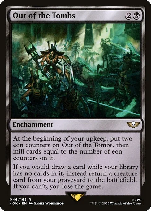 Out of the Tombs, carta Magic di tipo Enchantment illustrata da Games Workshop
