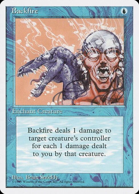 Backfire, carta Magic di tipo Enchantment — Aura illustrata da Brian Snõddy