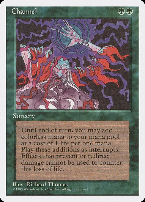 Channel, carta Magic di tipo Sorcery illustrata da Richard Thomas