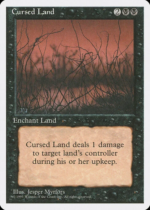 Cursed Land, carta Magic di tipo Enchantment — Aura illustrata da Jesper Myrfors