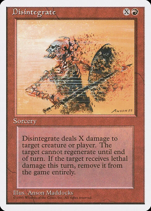 Disintegrate, carta Magic di tipo Sorcery illustrata da Anson Maddocks