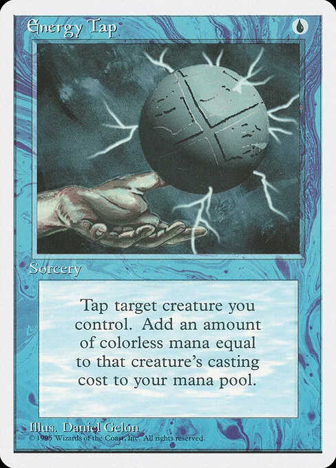 Energy Tap, carta Magic di tipo Sorcery illustrata da Daniel Gelon