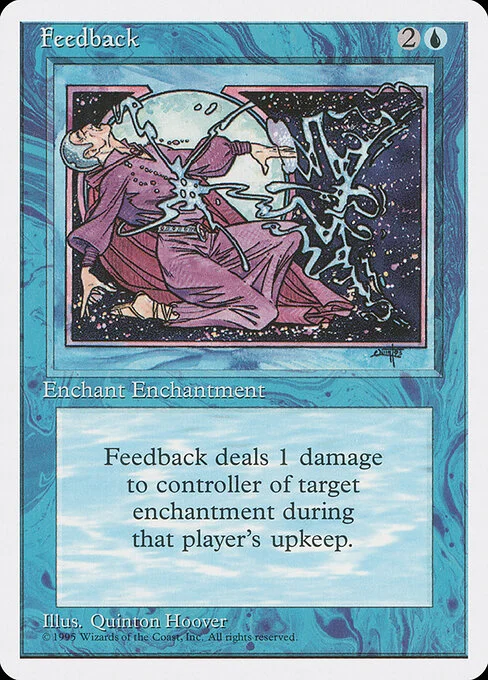 Feedback, carta Magic di tipo Enchantment — Aura illustrata da Quinton Hoover