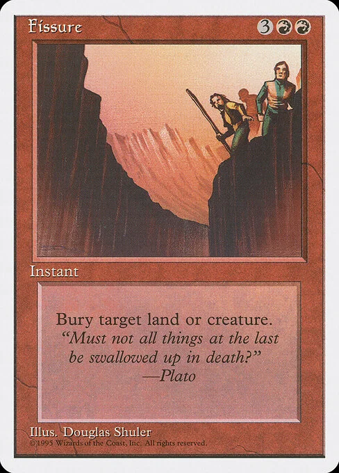 Fissure, carta Magic di tipo Instant illustrata da Douglas Shuler