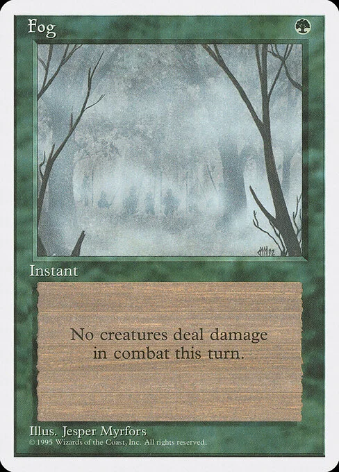 Fog, carta Magic di tipo Instant illustrata da Jesper Myrfors
