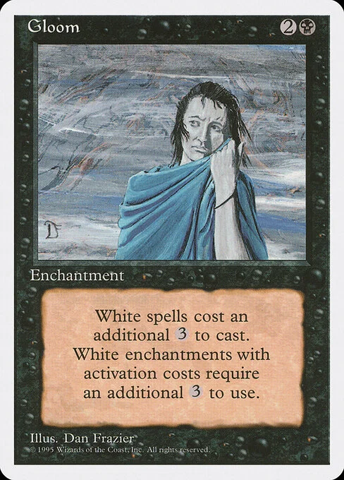 Gloom, carta Magic di tipo Enchantment illustrata da Dan Frazier