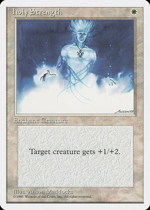 Holy Strength, carta Magic di tipo Enchantment — Aura illustrata da Anson Maddocks