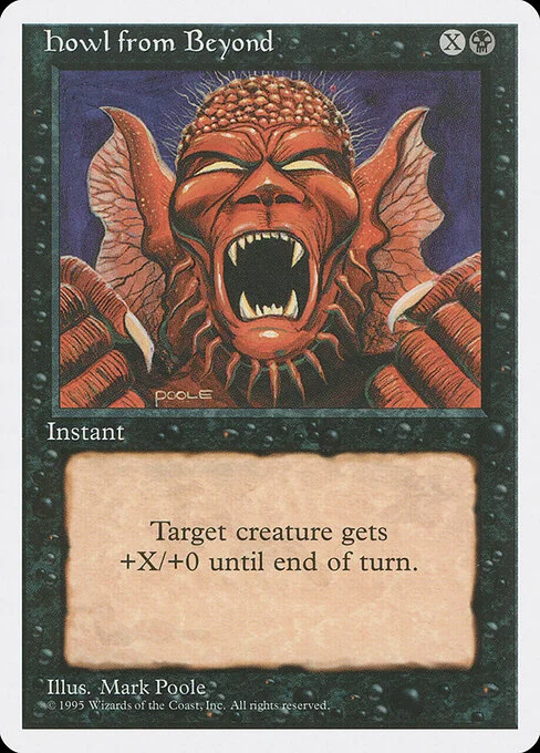 Howl from Beyond, carta Magic di tipo Instant illustrata da Mark Poole