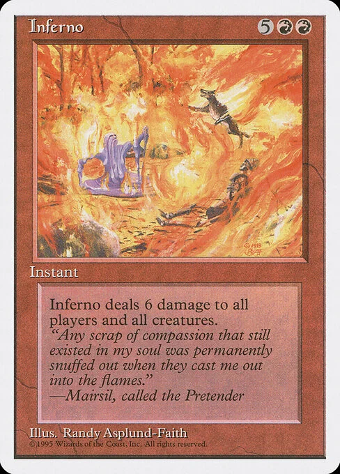 Inferno, carta Magic di tipo Instant illustrata da Randy Asplund-Faith
