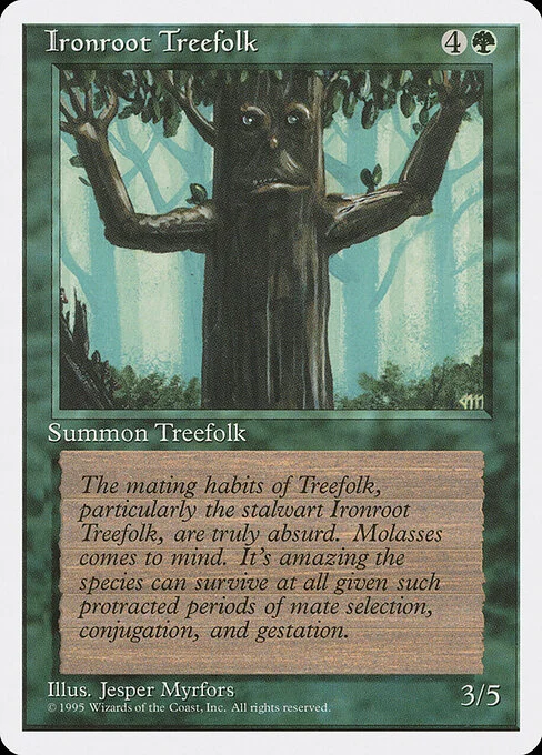 Ironroot Treefolk, carta Magic di tipo Creature — Treefolk illustrata da Jesper Myrfors