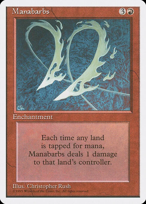 Manabarbs, carta Magic di tipo Enchantment illustrata da Christopher Rush
