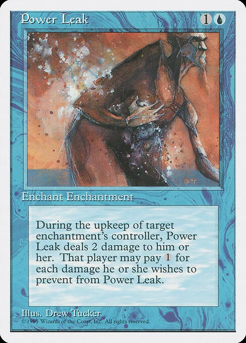 Power Leak, carta Magic di tipo Enchantment — Aura illustrata da Drew Tucker