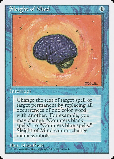 Sleight of Mind, carta Magic di tipo Instant illustrata da Mark Poole