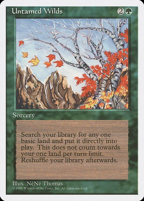 Untamed Wilds, carta Magic di tipo Sorcery illustrata da NéNé Thomas