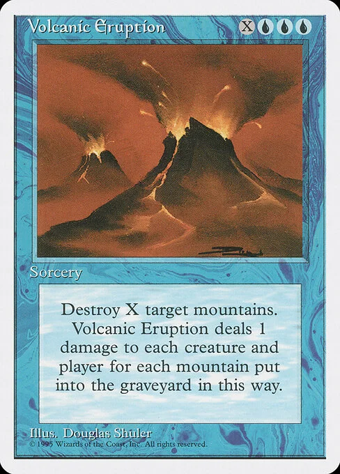 Volcanic Eruption, carta Magic di tipo Sorcery illustrata da Douglas Shuler