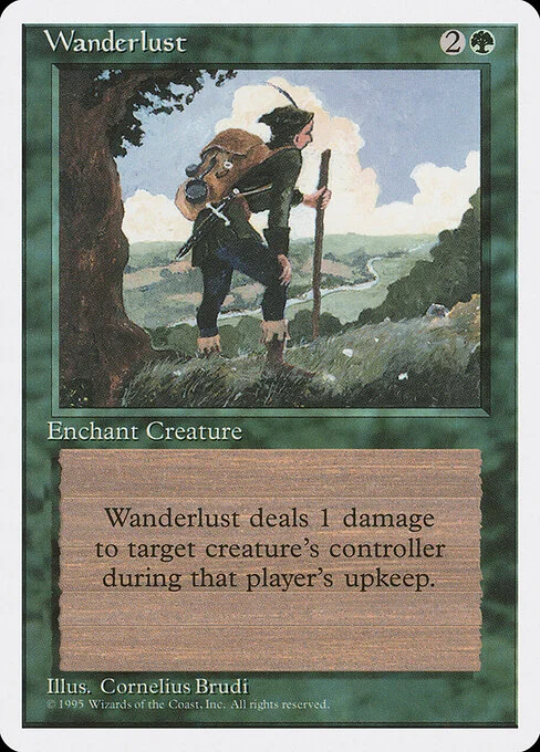 Wanderlust, carta Magic di tipo Enchantment — Aura illustrata da Cornelius Brudi