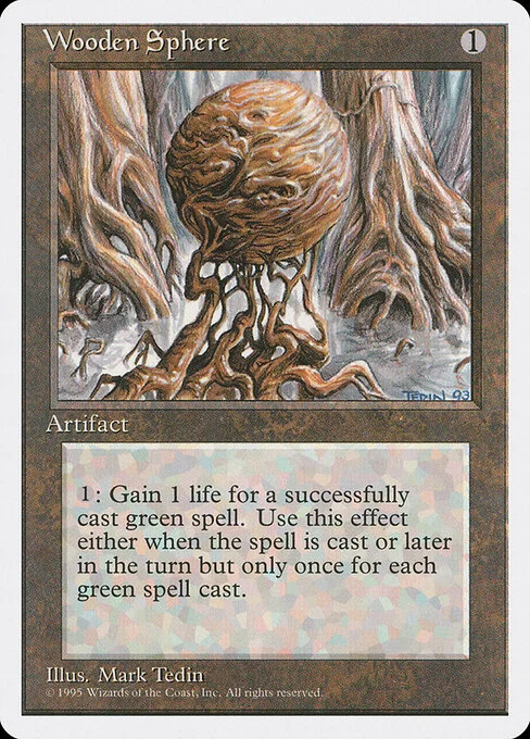 Wooden Sphere, carta Magic di tipo Artifact illustrata da Mark Tedin