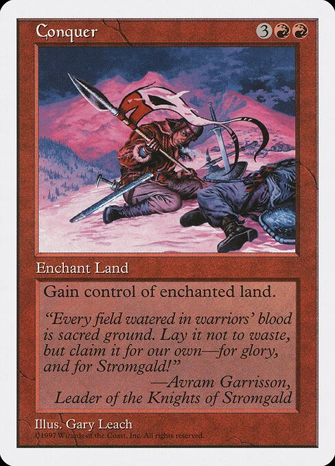 Conquer, carta Magic di tipo Enchantment — Aura illustrata da Gary Leach
