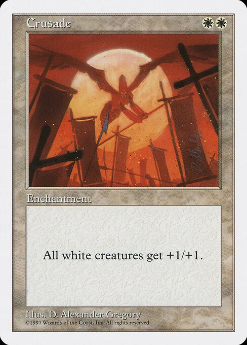 Crusade, carta Magic di tipo Enchantment illustrata da D. Alexander Gregory