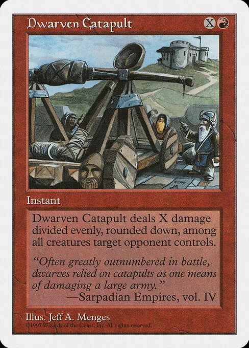 Dwarven Catapult, carta Magic di tipo Instant illustrata da Jeff A. Menges