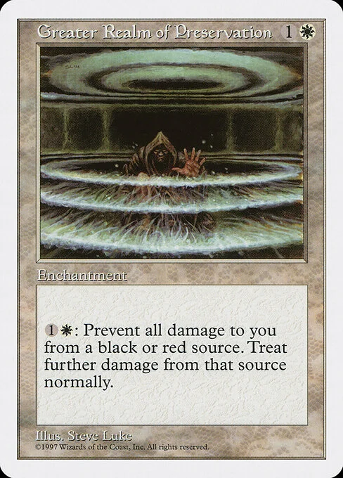 Greater Realm of Preservation, carta Magic di tipo Enchantment illustrata da Steve Luke