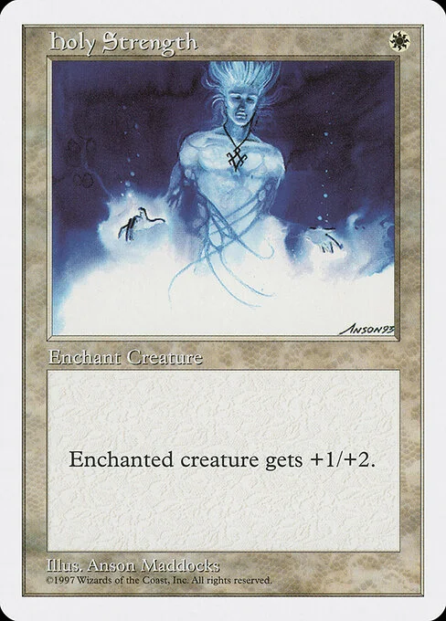 Holy Strength, carta Magic di tipo Enchantment — Aura illustrata da Anson Maddocks