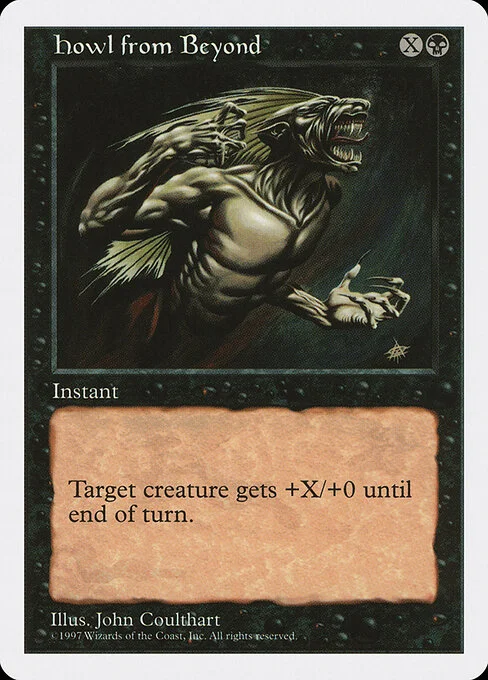 Howl from Beyond, carta Magic di tipo Instant illustrata da John Coulthart
